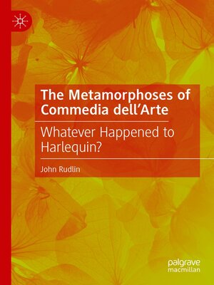 cover image of The Metamorphoses of Commedia dell'Arte